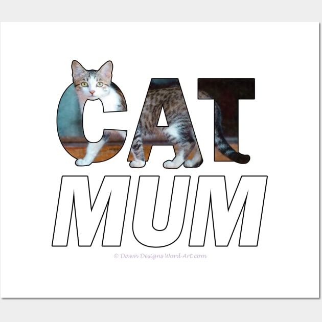 CAT MUM - Grey and white tabby cat oil painting word art Wall Art by DawnDesignsWordArt